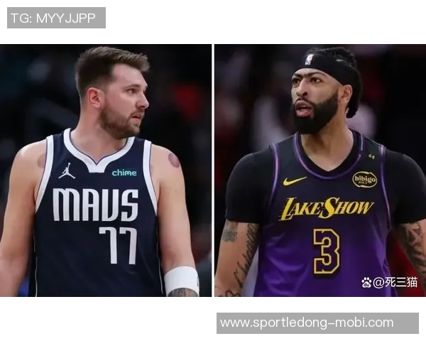 东契奇与浓眉赛后亲密互动揭示惊天交易背后的真相与友谊 东契奇与浓眉赛后亲密互动揭示惊天交易背后的真相与友谊